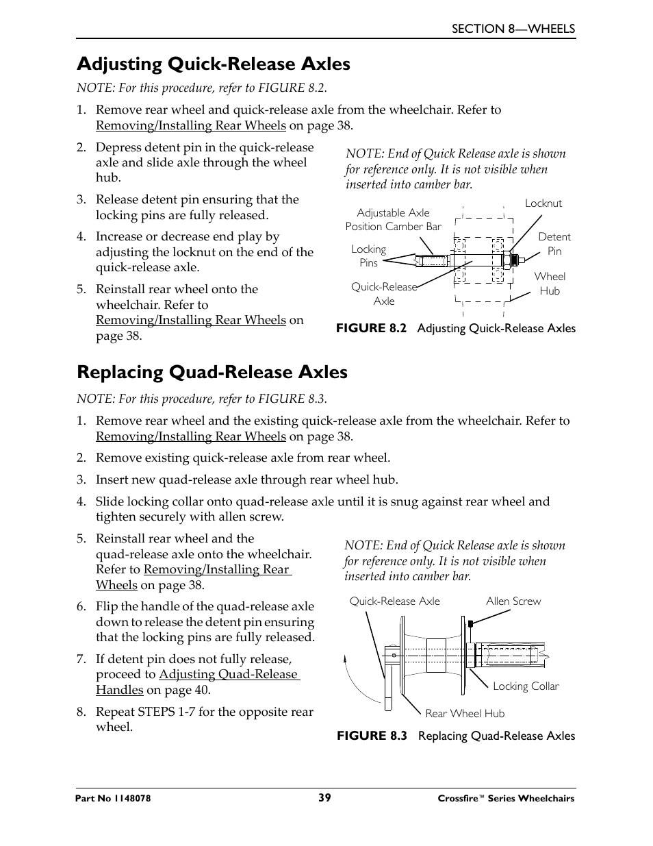 Adjusting quick-release axles, Replacing quad-release axles | Invacare CROSSFIRE T6 User Manual | Page 39 / 60