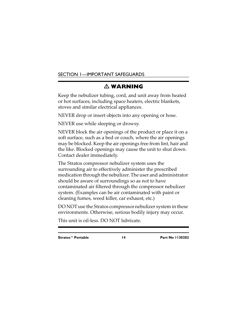 M warning, Never use while sleeping or drowsy, This unit is oil-less. do not lubricate | No ingrese objetos en la manguera y aberturas, La unidad no requiere lubricación, M mise en garde, Ƽ warning | Invacare IRC 1720 User Manual | Page 14 / 124