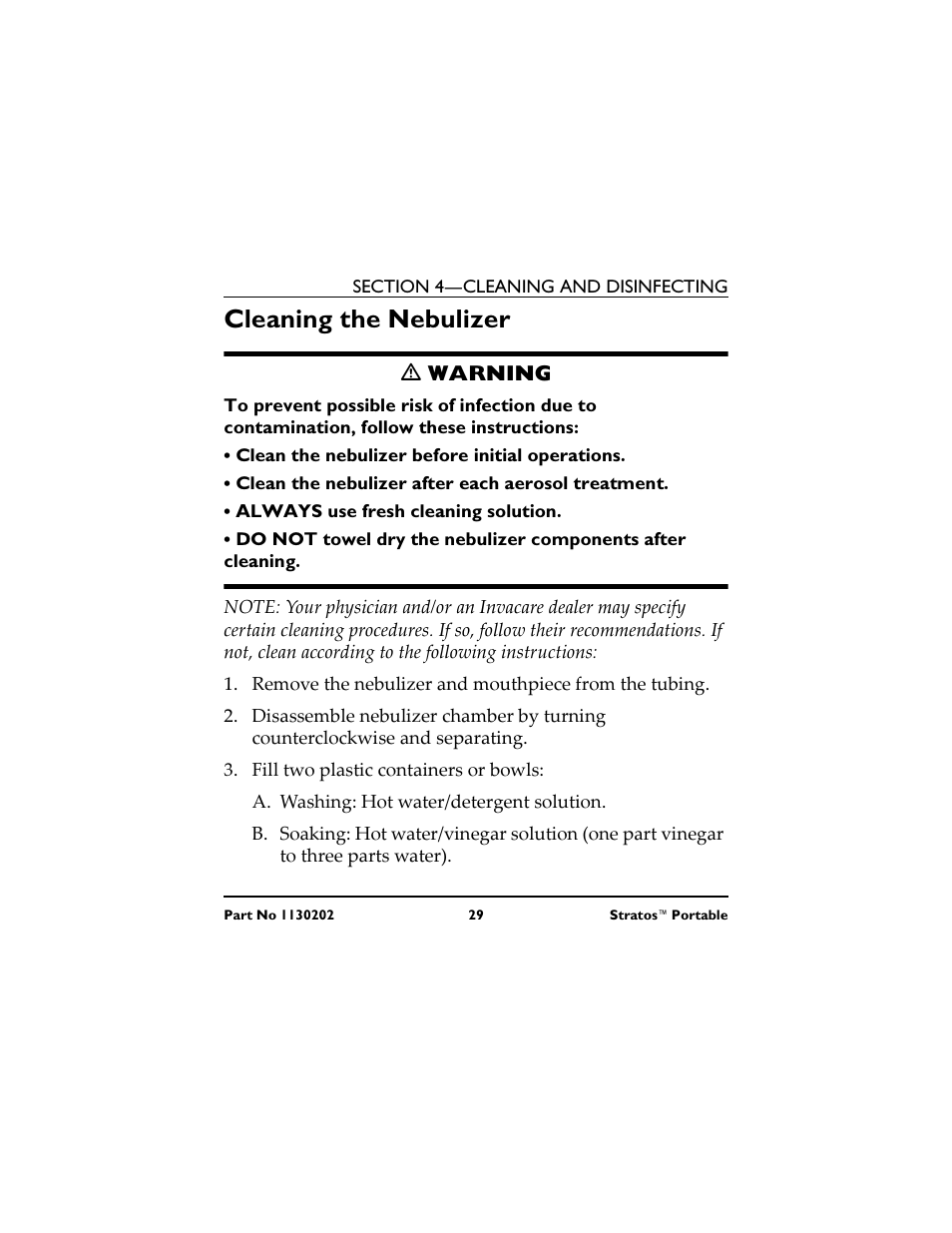 Cleaning the nebulizer, M warning, Clean the nebulizer before initial operations | Clean the nebulizer after each aerosol treatment, Always use fresh cleaning solution, Fill two plastic containers or bowls, A. washing: hot water/detergent solution, Limpieza del nebulizador, M advertencia, Retire el nebulizador y la boquilla de la manguera | Invacare IRC 1720 User Manual | Page 29 / 124