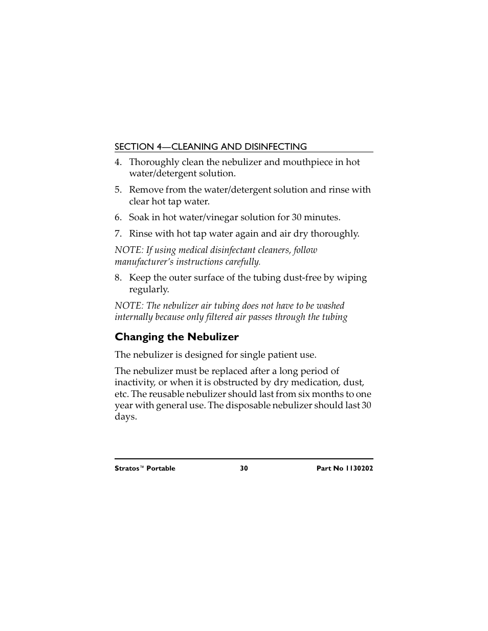 Soak in hot water/vinegar solution for 30 minutes, Changing the nebulizer, The nebulizer is designed for single patient use | Cambio de nebulizador, Changement de nébuliseur | Invacare IRC 1720 User Manual | Page 30 / 124