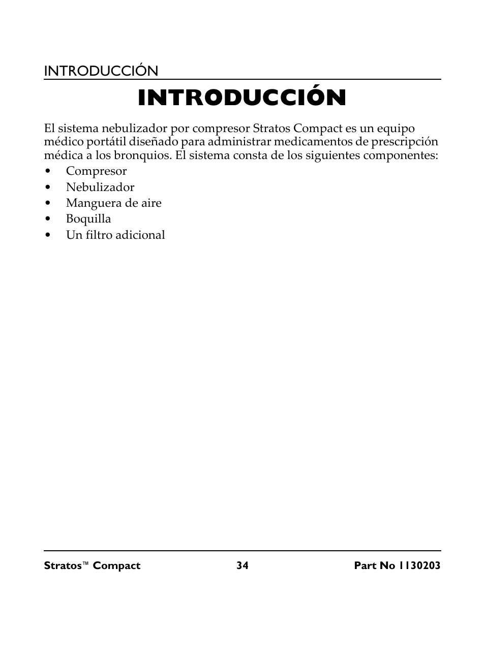 Introducción, Compresor, Nebulizador | Manguera de aire, Boquilla, Un filtro adicional | Invacare Stratos Compact IRC 1710 User Manual | Page 34 / 92