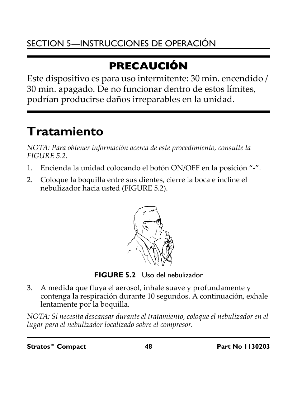 Precaución, Tratamiento, Figure 5.2 uso del nebulizador | Invacare Stratos Compact IRC 1710 User Manual | Page 48 / 92