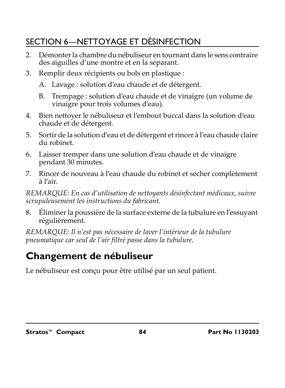 Remplir deux récipients ou bols en plastique, A. lavage : solution d’eau chaude et de détergent, Changement de nébuliseur | Invacare Stratos Compact IRC 1710 User Manual | Page 84 / 92