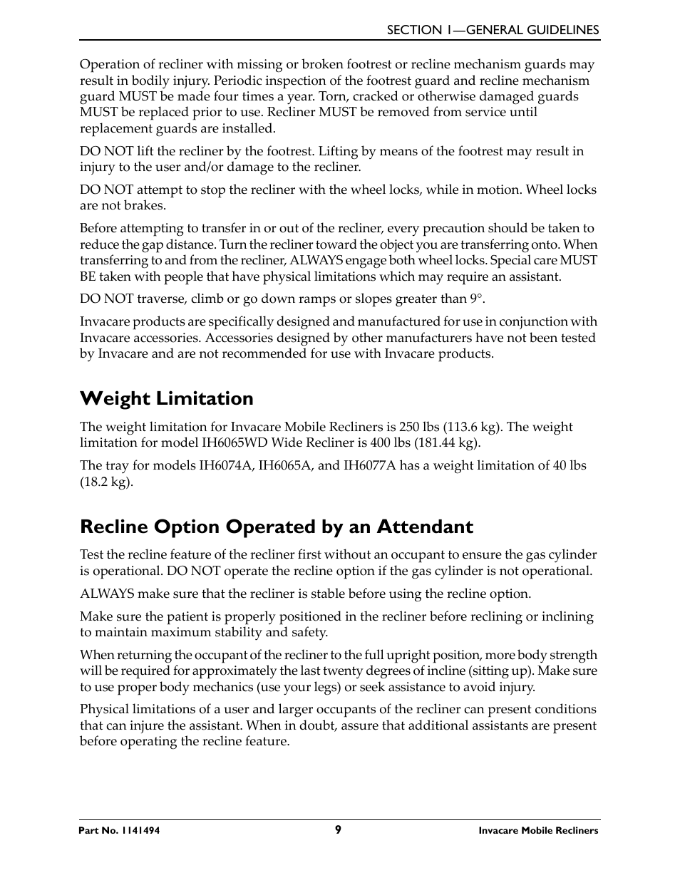 Weight limitation, Recline option operated by an attendant | Invacare Deluxe Three-Position IH6065 series User Manual | Page 9 / 32