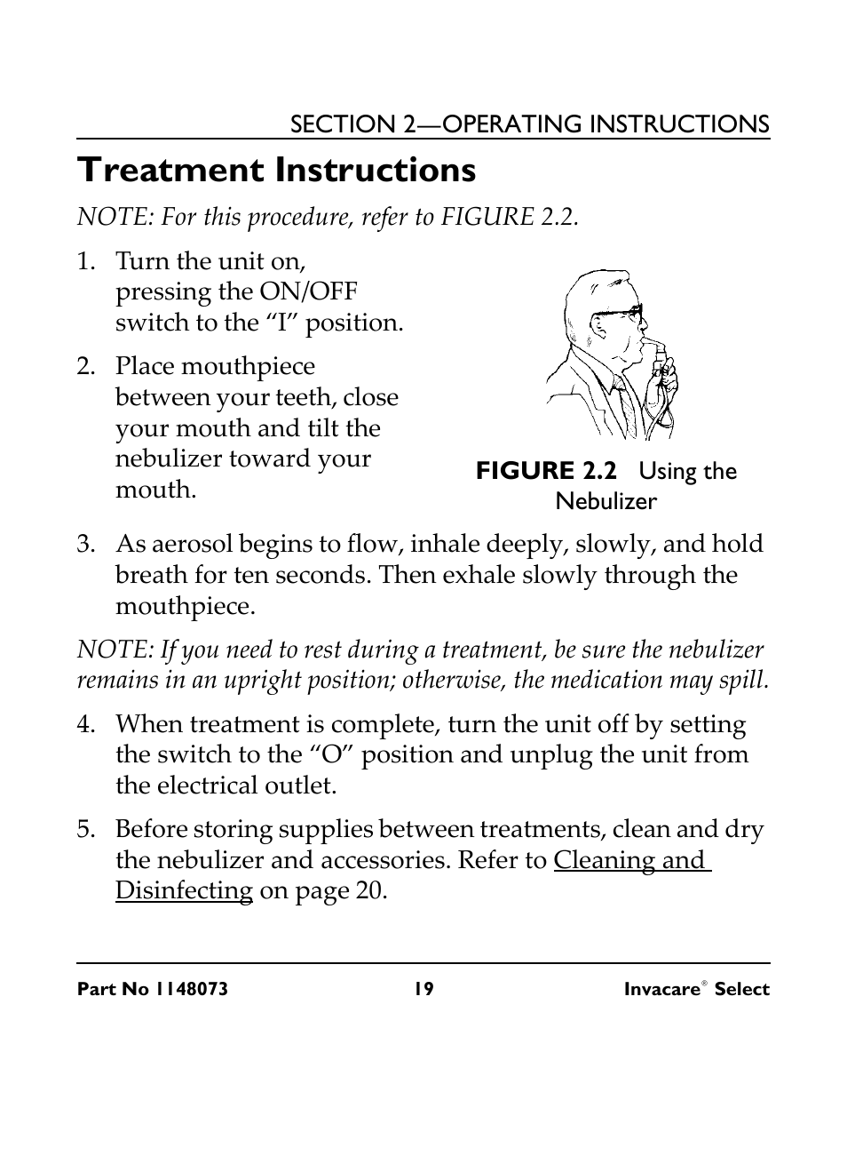 Treatment instructions, Note: for this procedure, refer to figure 2.2, Figure 2.2 using the nebulizer | Invacare IRC 1705 User Manual | Page 19 / 32