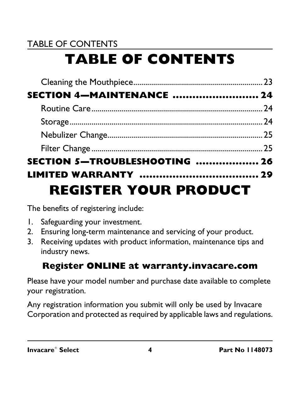 Cleaning the mouthpiece 23, Section 4—maintenance 24, Routine care 24 | Storage 24, Nebulizer change 25, Filter change 25, Section 5—troubleshooting 26, Limited warranty 29, Register your product, The benefits of registering include | Invacare IRC 1705 User Manual | Page 4 / 32