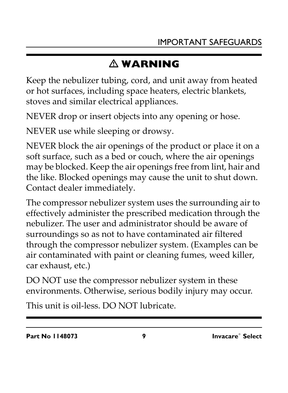 M warning, Never use while sleeping or drowsy, This unit is oil-less. do not lubricate | Ƽ warning | Invacare IRC 1705 User Manual | Page 9 / 32
