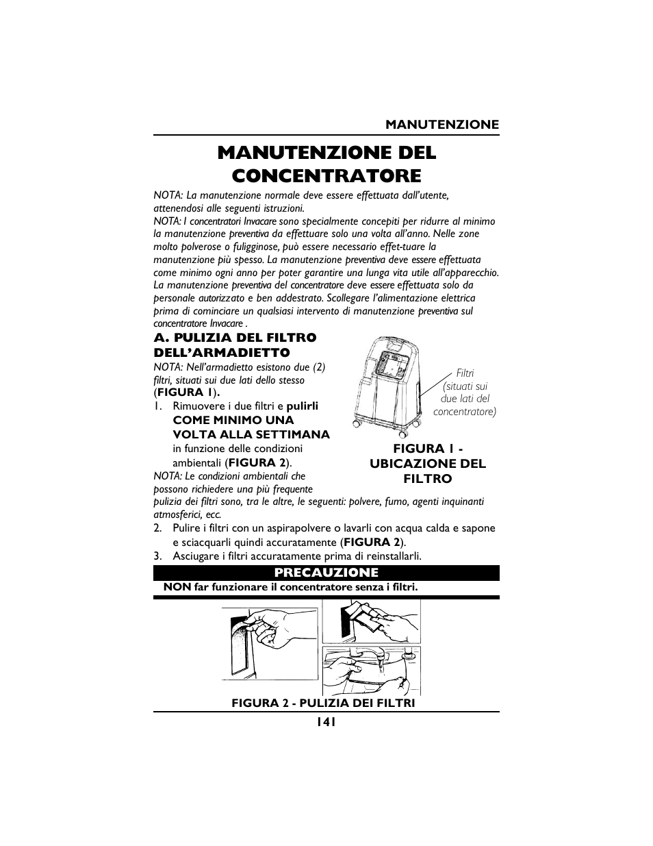 Manutenzione del concentratore | Invacare PLATINUM 5 User Manual | Page 141 / 148