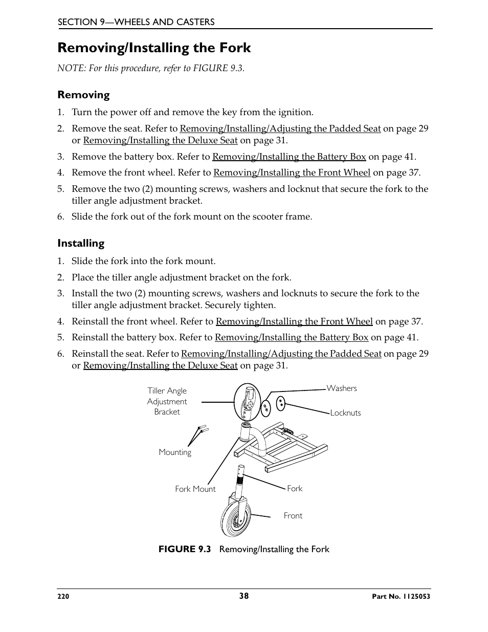 Removing/installing the fork, Removing, Installing | Invacare 220 User Manual | Page 38 / 52