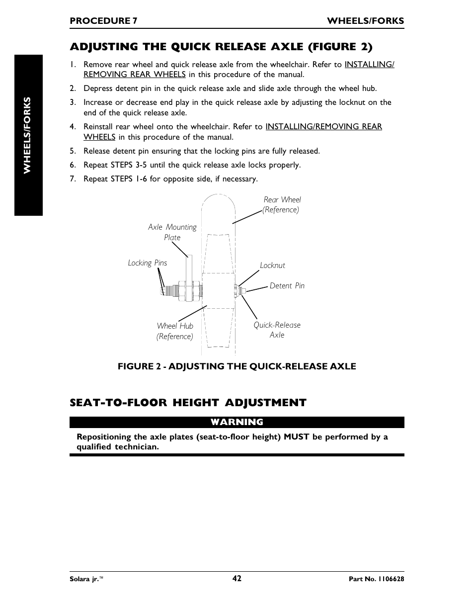 Adjusting the quick release axle (figure 2), Seat-to-floor height adjustment | Invacare Solara Jr. 1106628 User Manual | Page 42 / 60