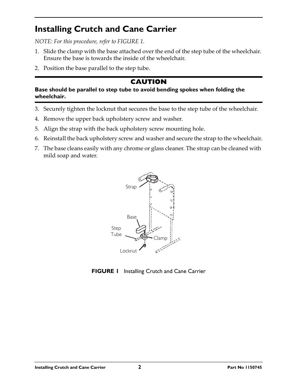 Installing crutch and cane carrier, Note: for this procedure, refer to figure 1, Position the base parallel to the step tube | Caution, Remove the upper back upholstery screw and washer, Step tube, Figure 1 installing crutch and cane carrier | Invacare 1305L User Manual | Page 2 / 4