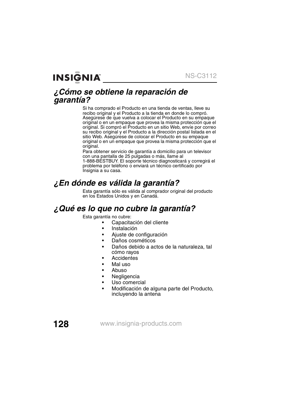 Cómo se obtiene la reparación de garantía, En dónde es válida la garantía, Qué es lo que no cubre la garantía | Insignia NS-C3112 User Manual | Page 130 / 136