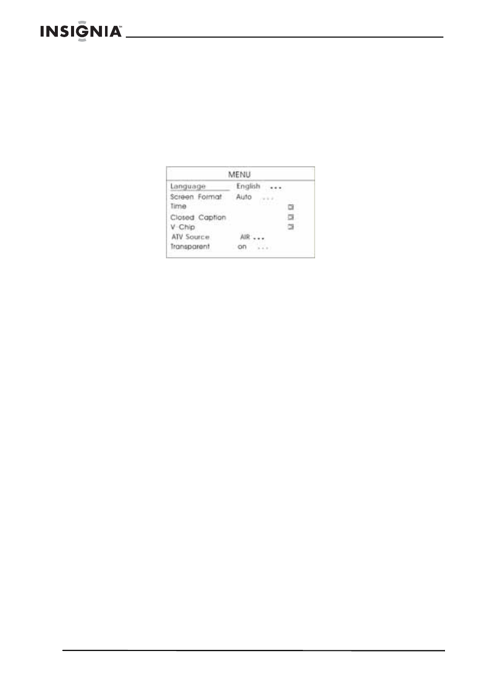 Ajuste de la transparencia del menú, Para ajustar la transparencia del menú, Mejoramiento de la recepción | Uso de su televisor como un monitor, Para usar su televisor como un monitor | Insignia NS-5HTV User Manual | Page 70 / 78