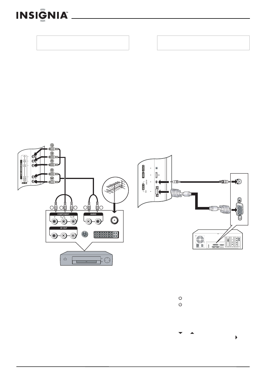 Connecting a dtv receiver, To connect a dtv receiver and watch dtv, Connecting a computer | To connect and watch video from a computer, Using your tv, Turning your tv on and off, To turn your tv on and off, Selecting the tv source, To select the tv source | Insignia NS-32LCD User Manual | Page 12 / 78