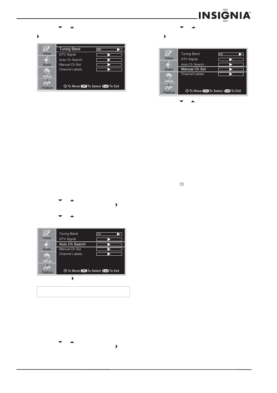 Setting up the channel list, Automatically setting up channels, To automatically set up the channel list | To add or delete channels, Changing channels, To change channels, Selecting a digital sub-channel, To select a sub-channel, Adjusting the volume, To adjust the volume | Insignia NS-32LCD User Manual | Page 13 / 78