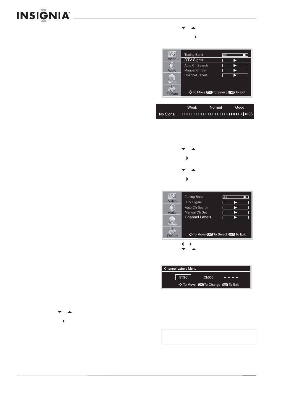 Selección de un sub-canal digital, Para seleccionar un sub-canal, Ajuste del volumen | Para ajustar el volumen, Visualización de la información de estado, Para mostrar información de estado, Selección de la fuente de entrada de video, Para seleccionar la fuente de entrada de video, Verificación de la intensidad de la señal de dtv, Para verificar la intensidad de la señal de dtv | Insignia NS-32LCD User Manual | Page 64 / 78
