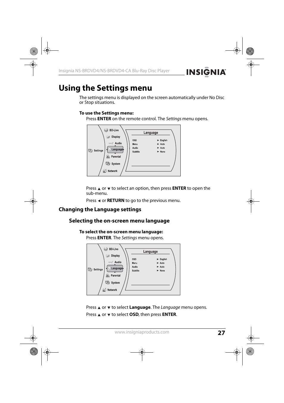 Using the settings menu, 3 press or return to go to the previous menu, Changing the language settings | Selecting the on-screen menu language, 1 press enter. the settings menu opens, 3 press or to select osd, then press enter | Insignia NS-BRDVD4-CA User Manual | Page 27 / 73