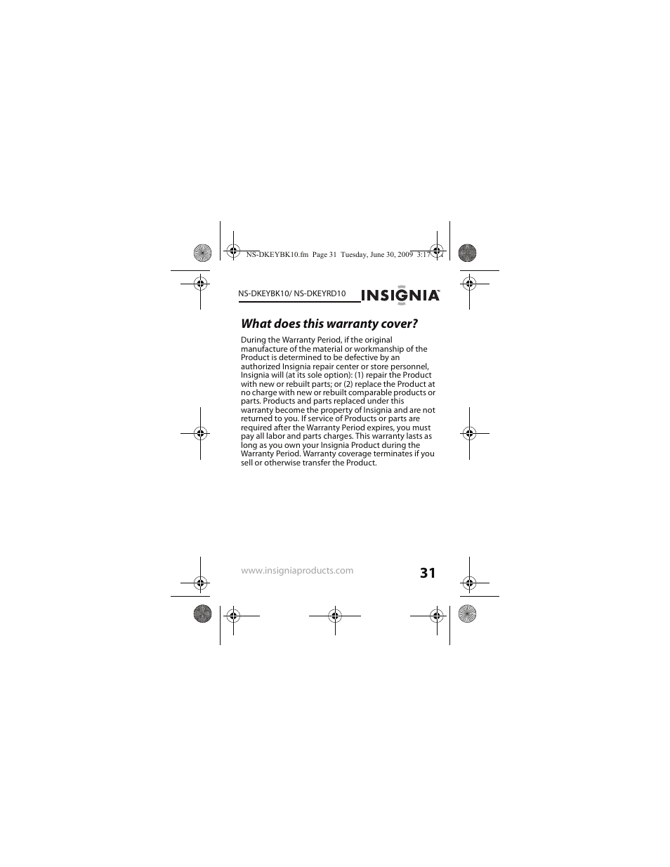 What does this warranty cover | Insignia NS-DKEYRD10 User Manual | Page 31 / 36