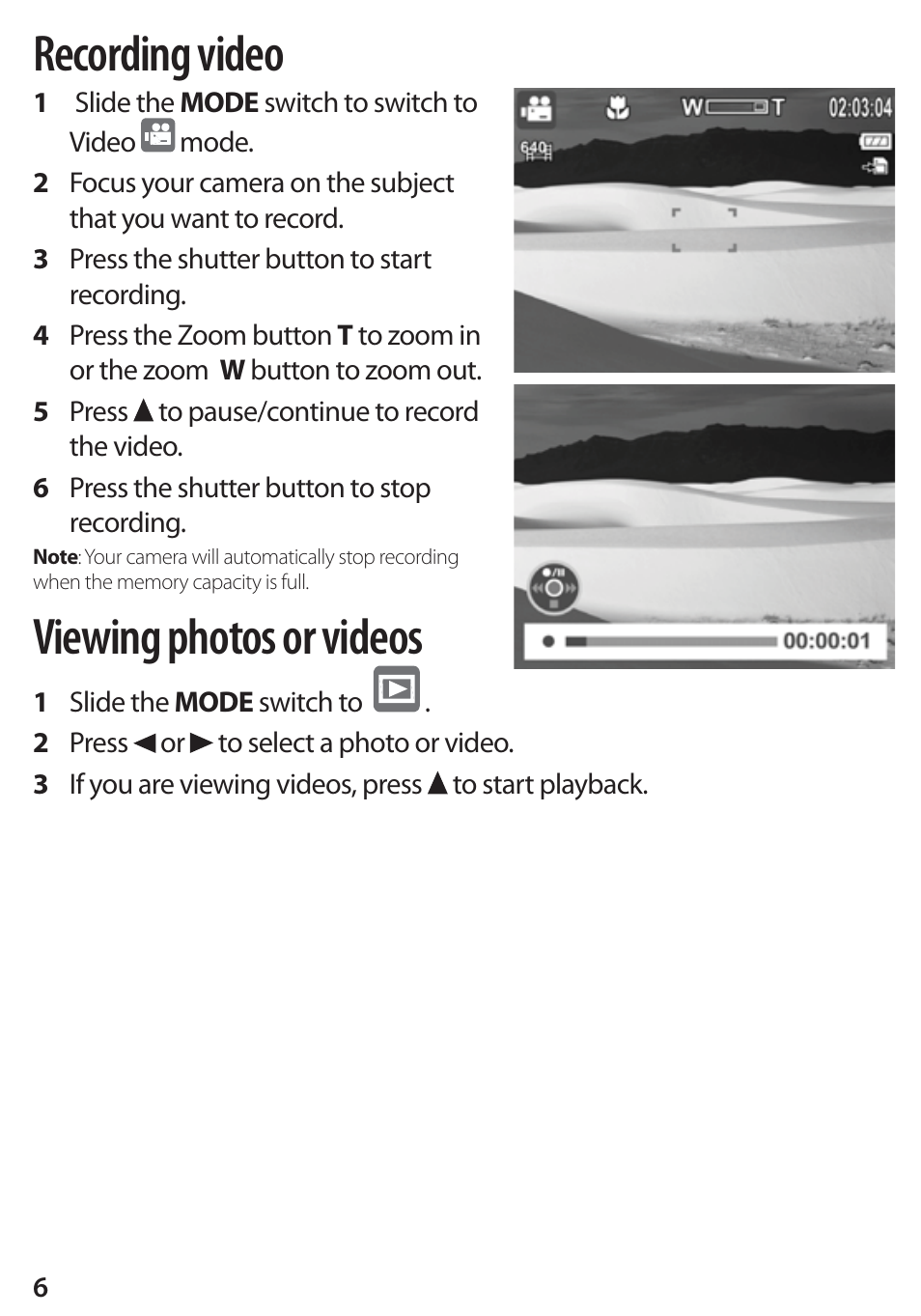Recording video, Viewing photos or videos | Insignia DSC1112SL-CN User Manual | Page 6 / 8