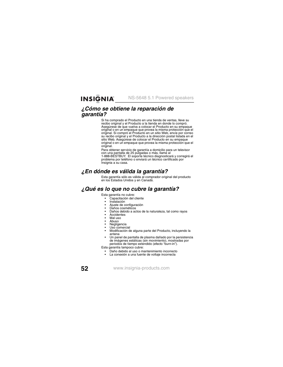 Cómo se obtiene la reparación de garantía, En dónde es válida la garantía, Qué es lo que no cubre la garantía | Insignia NS-5648 User Manual | Page 52 / 56