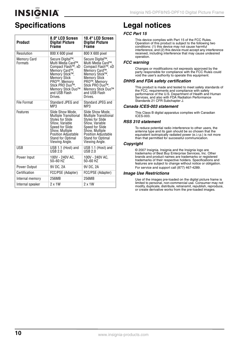 Specifications, Legal notices, Fcc part 15 | Fcc warning, Dhhs and fda safety certification, Canada ices-003 statement, Rss 310 statement, Copyright, Image use restrictions, Specifications legal notices | Insignia NS-DPF8 User Manual | Page 12 / 14