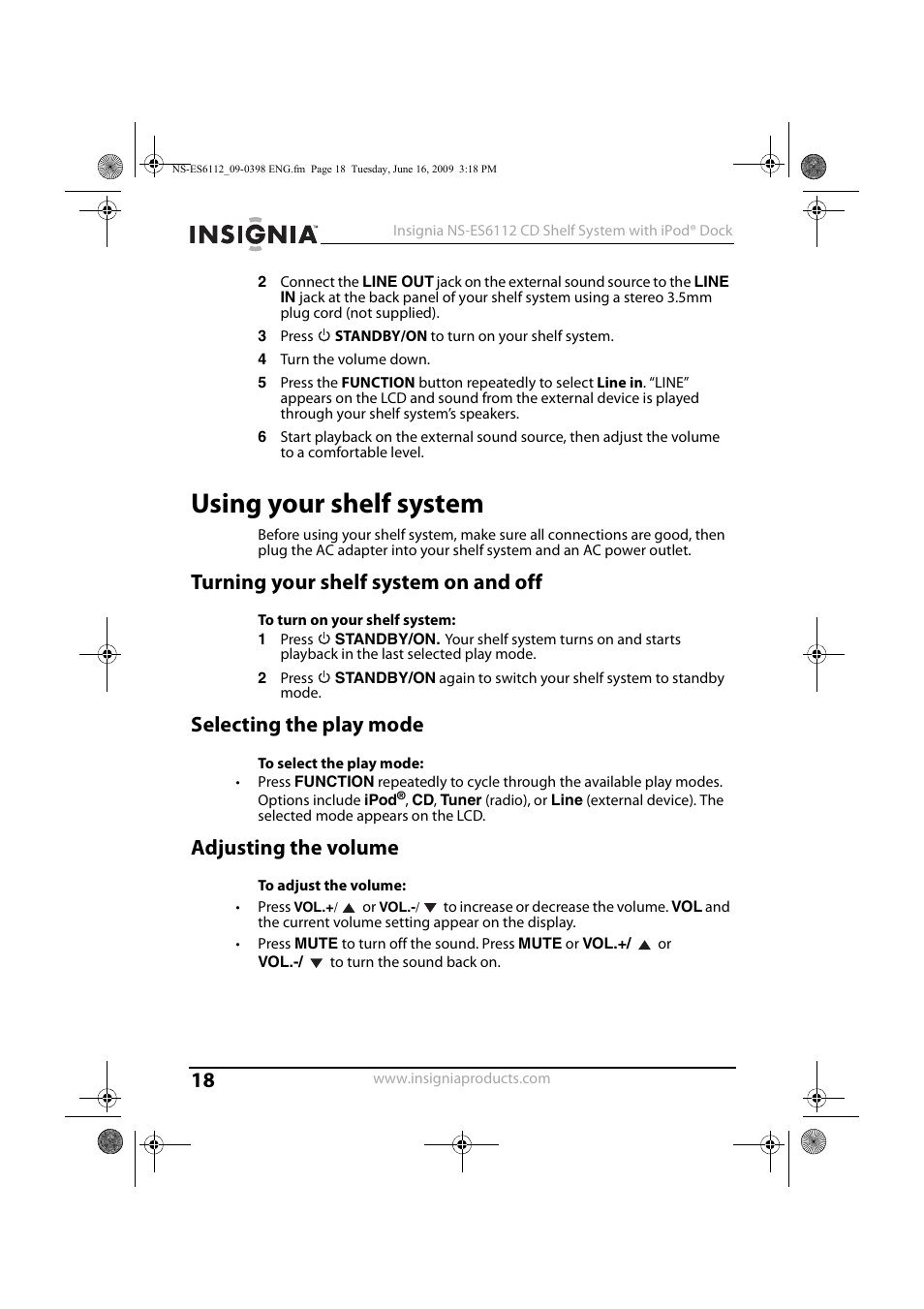 Using your shelf system, Turning your shelf system on and off, Selecting the play mode | Adjusting the volume | Insignia 09-0398 User Manual | Page 18 / 32