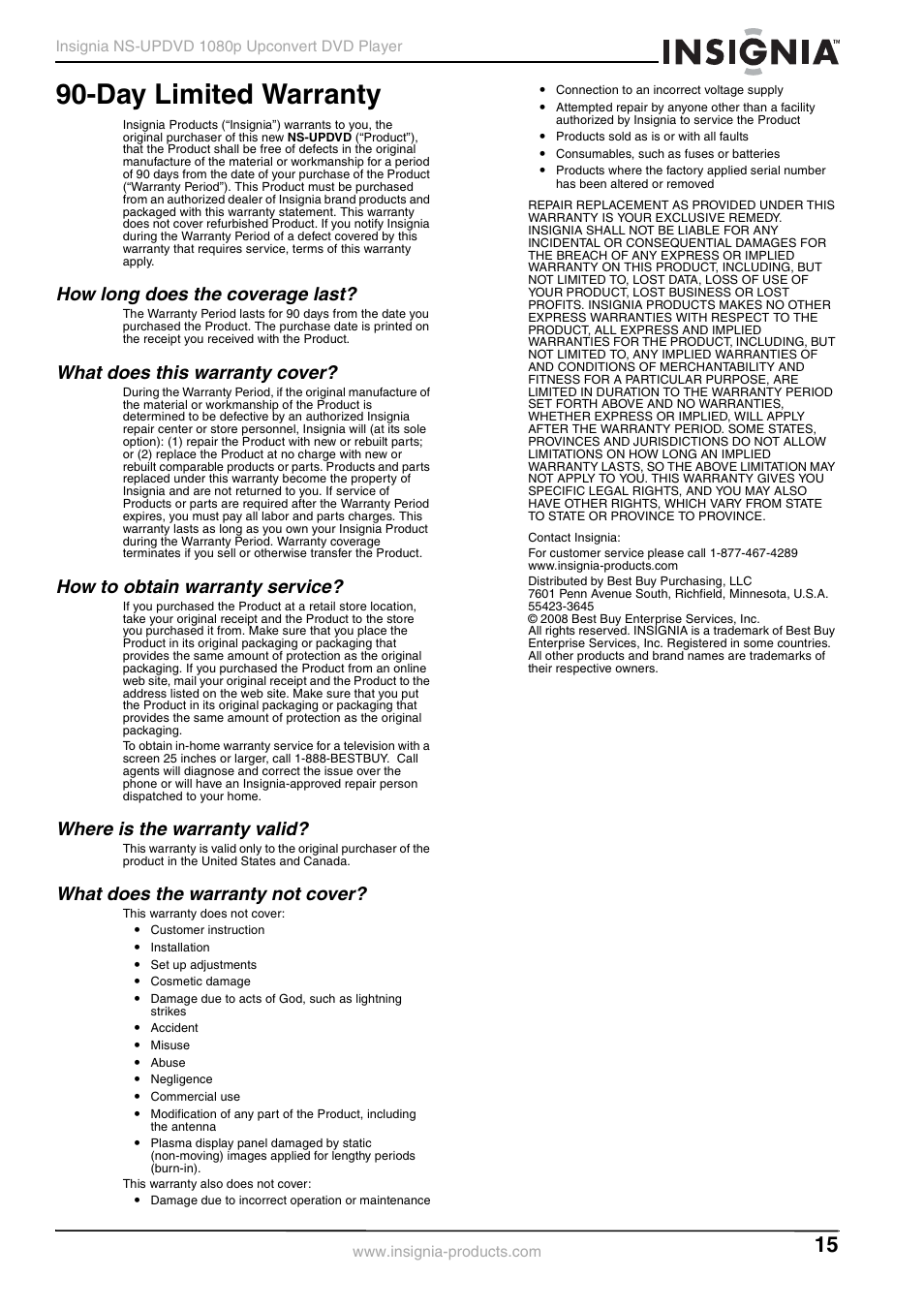 How long does the coverage last, What does this warranty cover, How to obtain warranty service | Where is the warranty valid, What does the warranty not cover, Day limited warranty | Insignia NS-UPDVD User Manual | Page 15 / 52