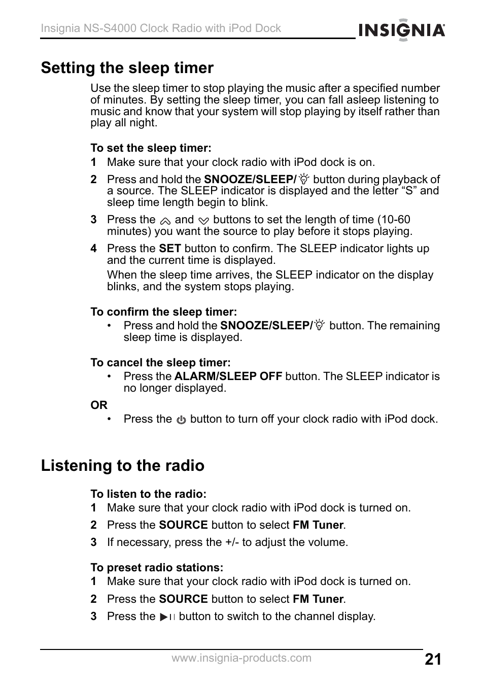 Setting the sleep timer, Listening to the radio, 2 press the source button to select fm tuner | 3 if necessary, press the +/- to adjust the volume | Insignia NS-S4000 User Manual | Page 21 / 94