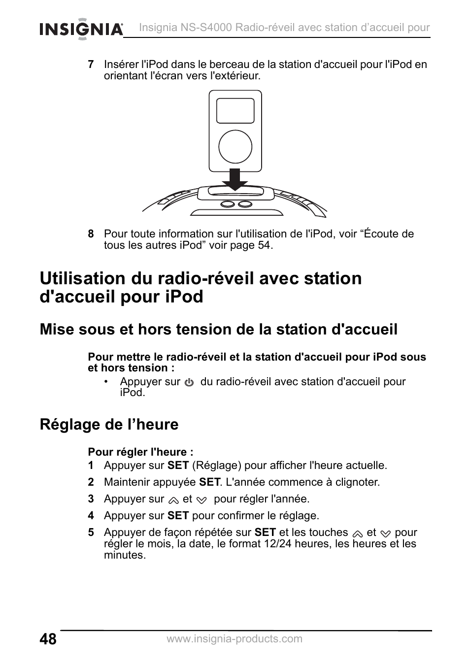 Mise sous et hors tension de la station d'accueil, Réglage de l’heure, 3 appuyer sur et pour régler l'année | 4 appuyer sur set pour confirmer le réglage | Insignia NS-S4000 User Manual | Page 48 / 94