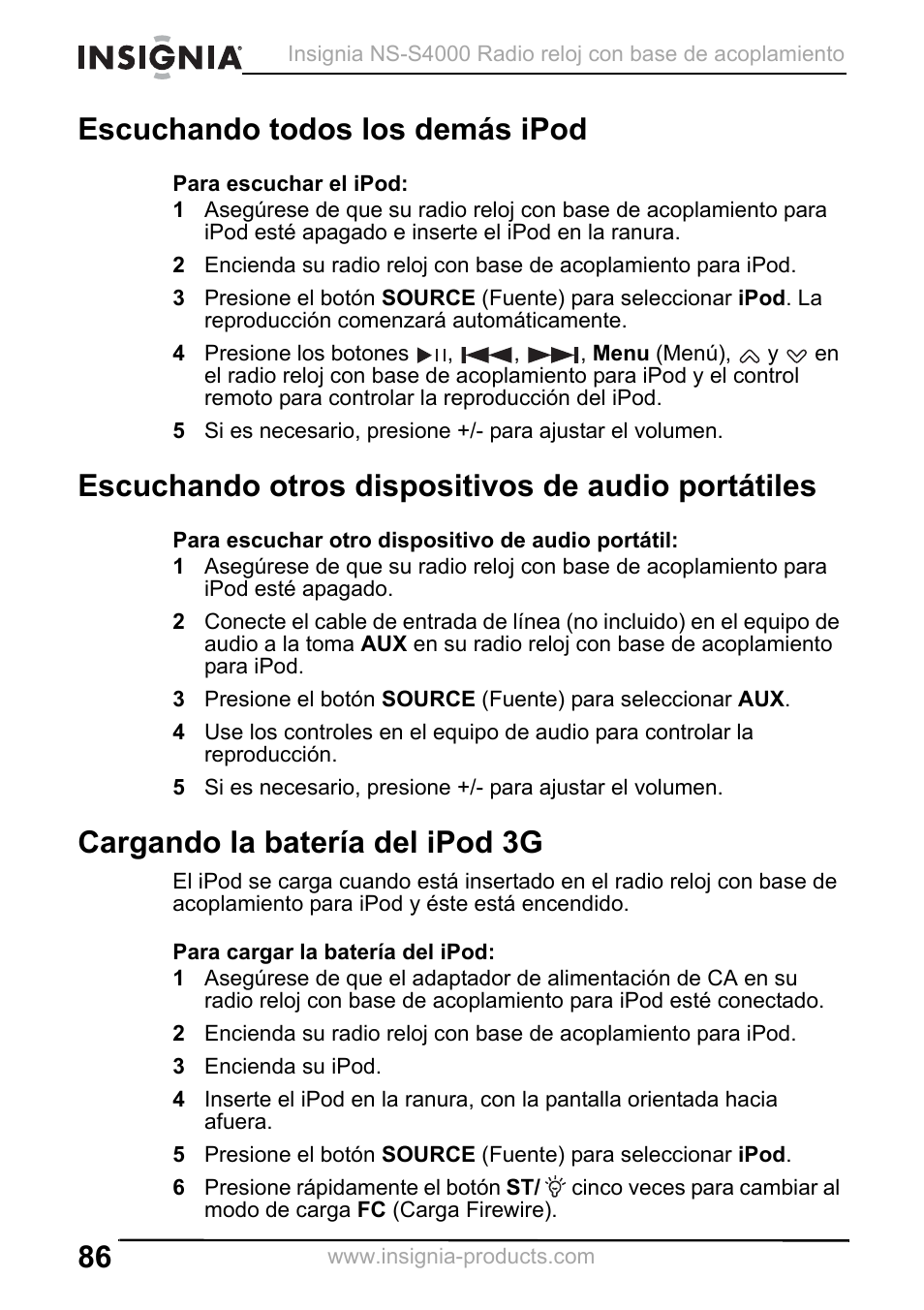 Escuchando todos los demás ipod, Escuchando otros dispositivos de audio portátiles, Cargando la batería del ipod 3g | 3 encienda su ipod | Insignia NS-S4000 User Manual | Page 86 / 94
