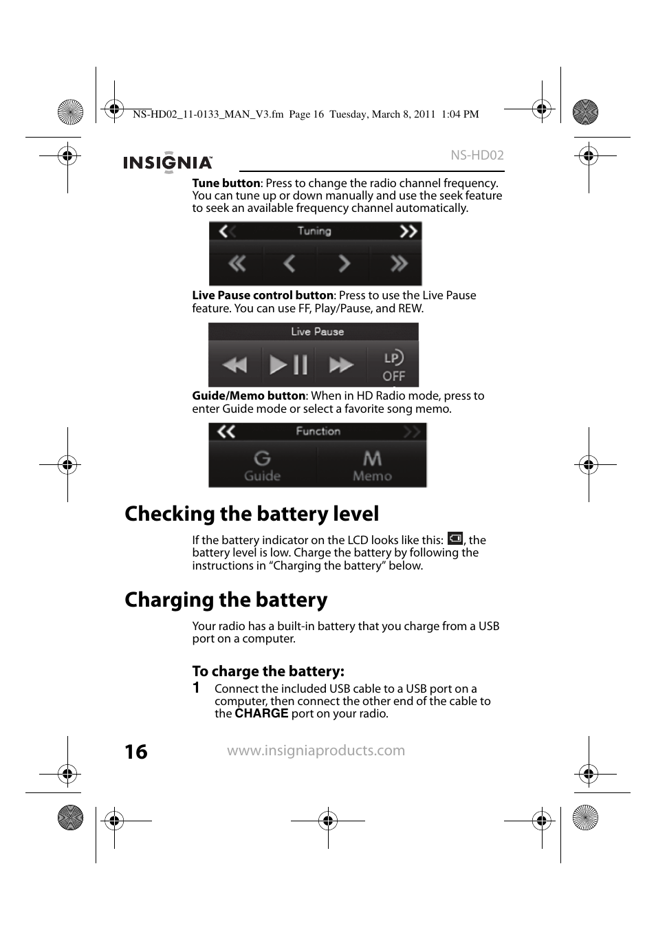 Checking the battery level, Charging the battery, To charge the battery | Insignia NS-HD02 User Manual | Page 16 / 52