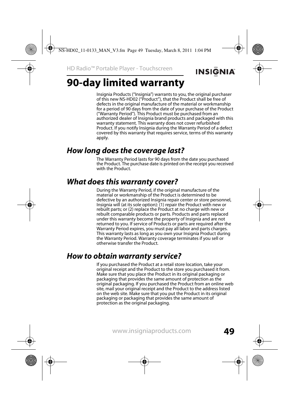 Day limited warranty, How long does the coverage last, What does this warranty cover | How to obtain warranty service | Insignia NS-HD02 User Manual | Page 49 / 52