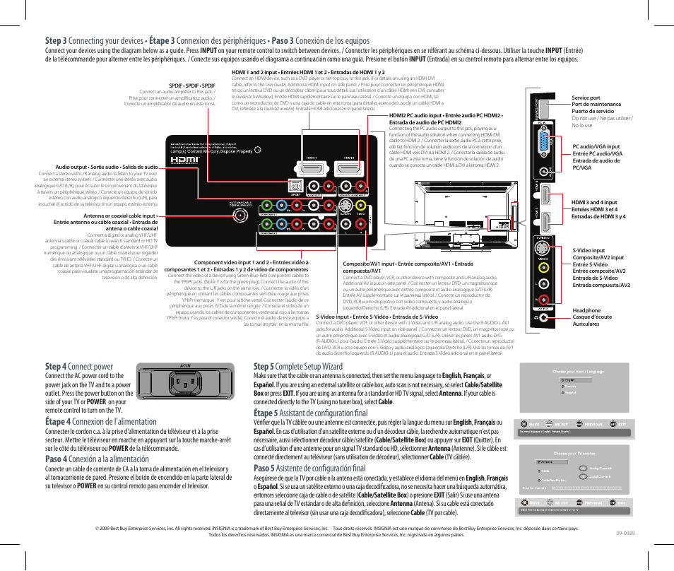 Step 5 complete setup wizard, Étape 5 assistant de configuration final, Paso 5 asistente de configuración final | Step 4 connect power, Étape 4 connexion de l’alimentation, Paso 4 conexión a la alimentación | Insignia NS-L32X-10A User Manual | Page 2 / 2