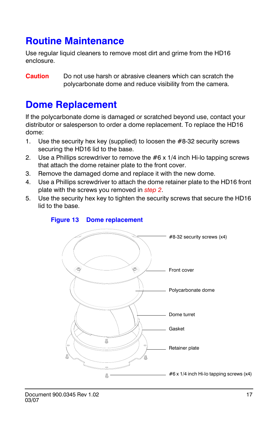 Routine maintenance, Dome replacement, Routine maintenance dome replacement | Insignia HD16 User Manual | Page 17 / 24