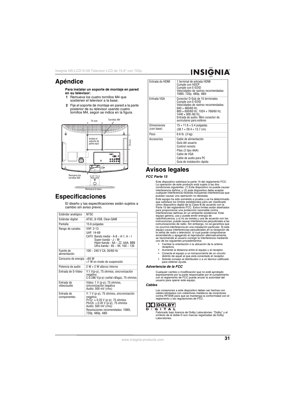 Apéndice, Especificaciones, Avisos legales | Apéndice especificaciones | Insignia NS-LCD15-09 User Manual | Page 33 / 40