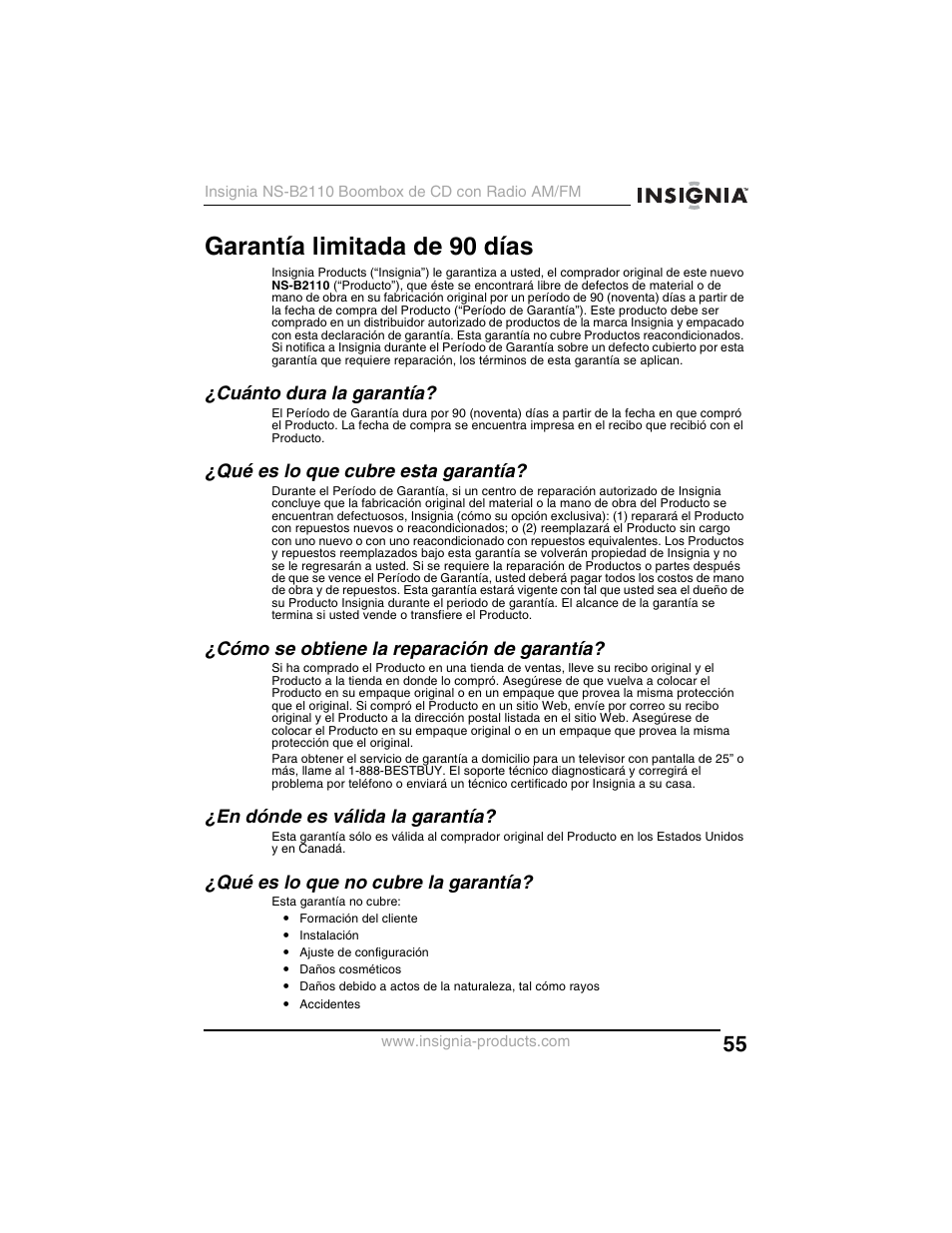 Garantía limitada de 90 días, Cuánto dura la garantía, Qué es lo que cubre esta garantía | Cómo se obtiene la reparación de garantía, En dónde es válida la garantía, Qué es lo que no cubre la garantía | Insignia NS-B2110 User Manual | Page 55 / 58