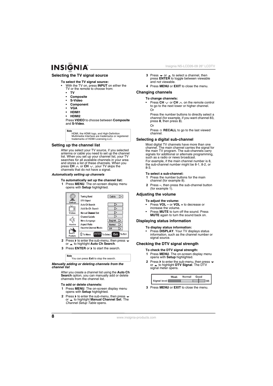 Selecting the tv signal source, Setting up the channel list, Changing channels | Selecting a digital sub-channel, Adjusting the volume, Displaying status information, Checking the dtv signal strength, Setting up the channel list” o | Insignia NS-LCD26-09 User Manual | Page 10 / 40