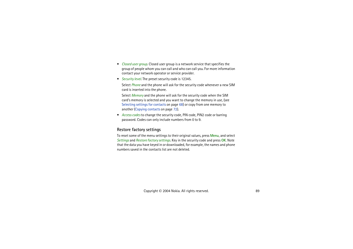 Restore factory settings | Nokia 3120  EN User Manual | Page 89 / 129