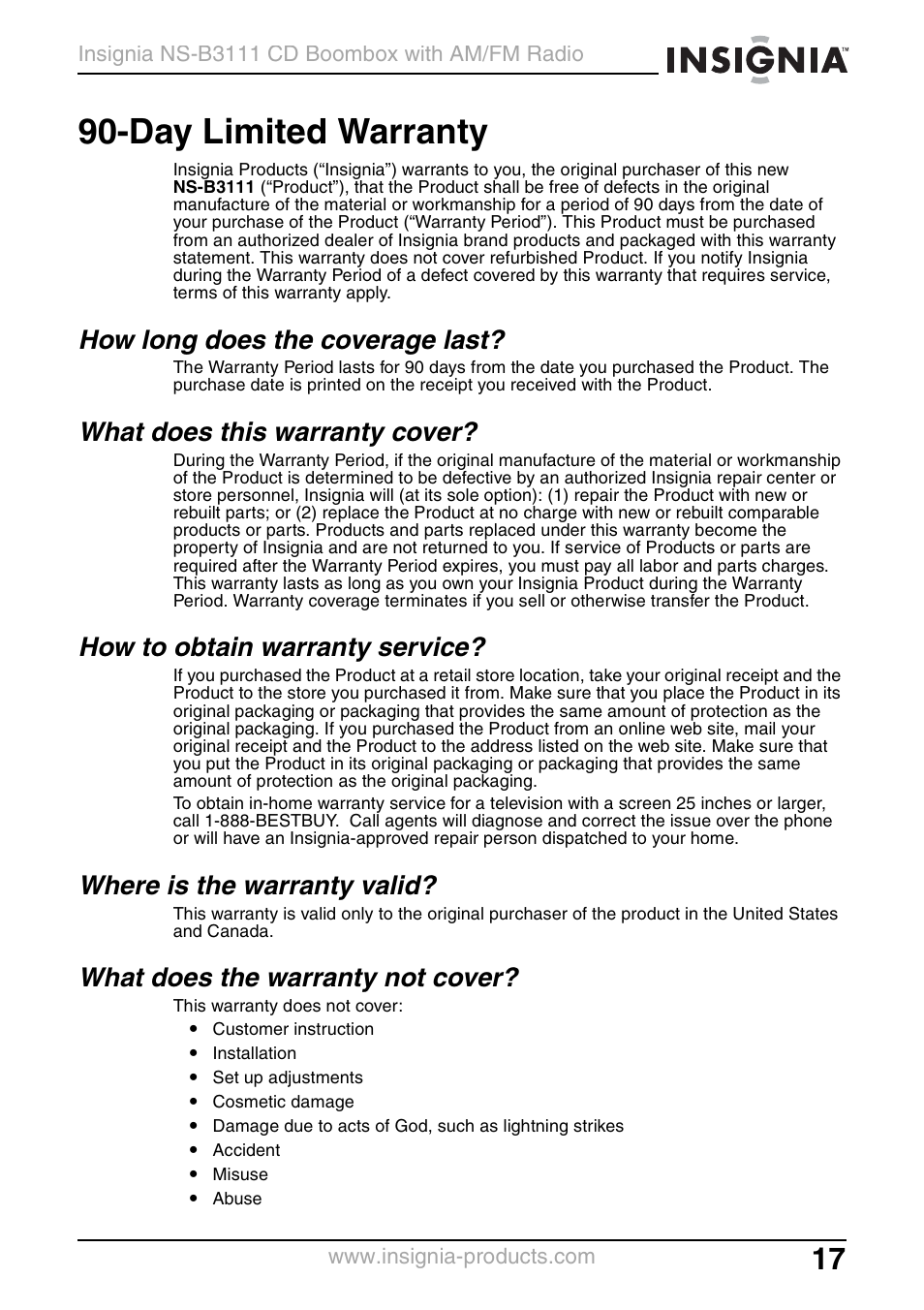 How long does the coverage last, What does this warranty cover, How to obtain warranty service | Where is the warranty valid, What does the warranty not cover, Day limited warranty | Insignia NS-B3111 User Manual | Page 17 / 56