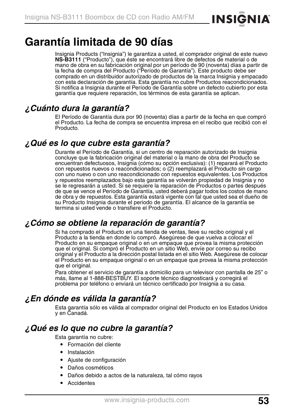 Cuánto dura la garantía, Qué es lo que cubre esta garantía, Cómo se obtiene la reparación de garantía | En dónde es válida la garantía, Qué es lo que no cubre la garantía, Garantía limitada de 90 días | Insignia NS-B3111 User Manual | Page 53 / 56