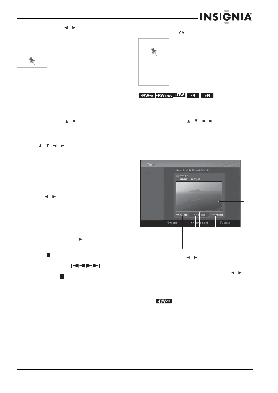 Nom d'un titre, Pour donner un nom à un titre, Recherche horaire | Pour sélectionner le point de début du titre | Insignia NS-DVDR1 User Manual | Page 69 / 118