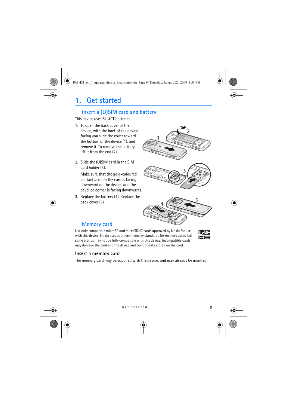 Get started, Insert a (u)sim card and battery, Memory card | Insert a memory card, Insert a (u)sim card and battery memory card | Nokia 5630 XpressMusic User Manual | Page 9 / 77