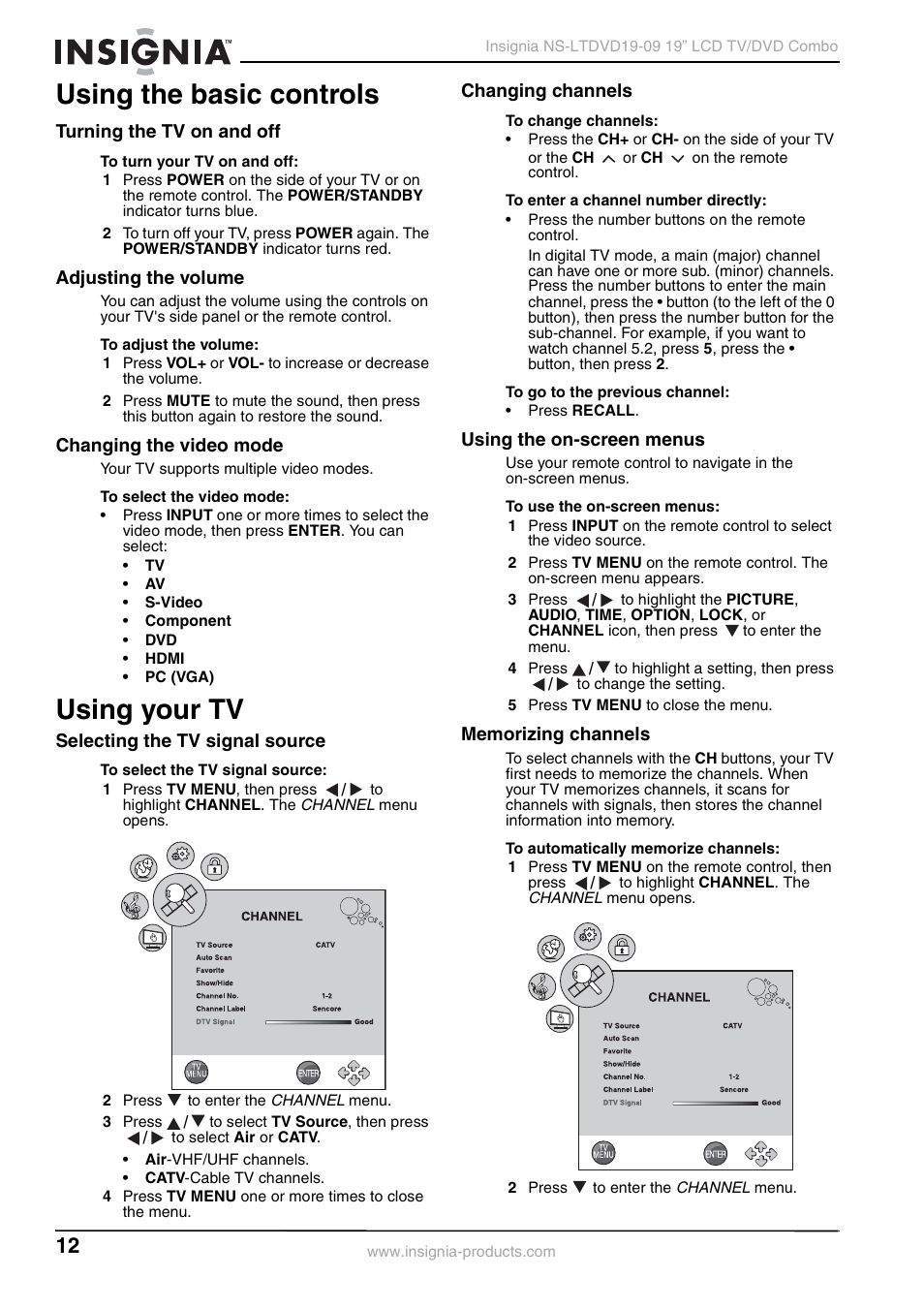 Using the basic controls, Turning the tv on and off, Adjusting the volume | Changing the video mode, Using your tv, Selecting the tv signal source, Changing channels, Using the on-screen menus, Memorizing channels | Insignia User Guide User Manual | Page 12 / 76