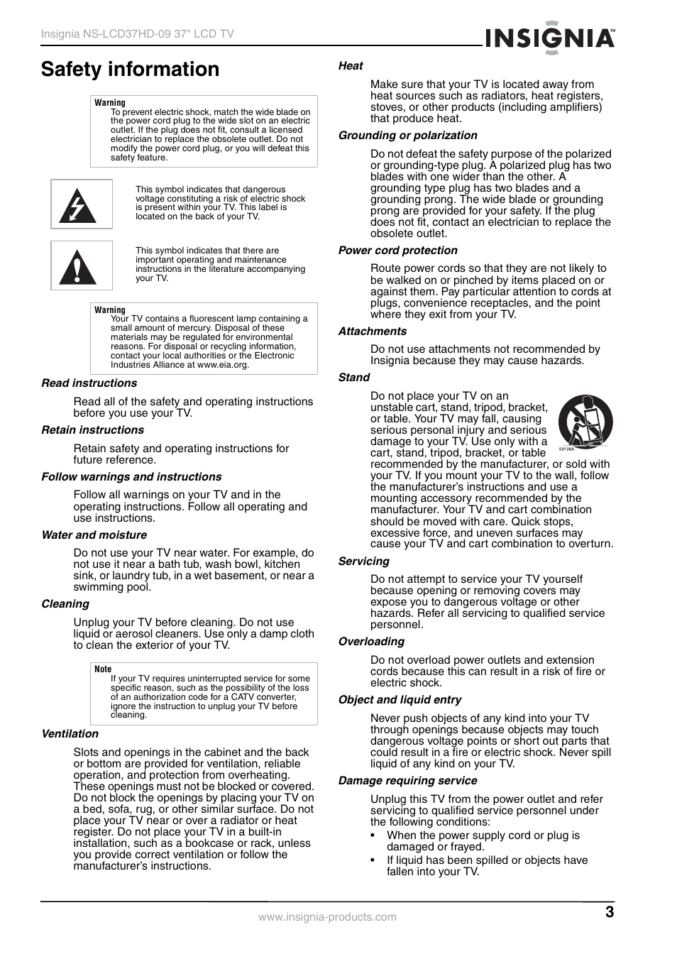 Safety information, Read instructions, Retain instructions | Follow warnings and instructions, Water and moisture, Cleaning, Ventilation, Heat, Grounding or polarization, Power cord protection | Insignia NS-LCD37HD-09 User Manual | Page 5 / 36