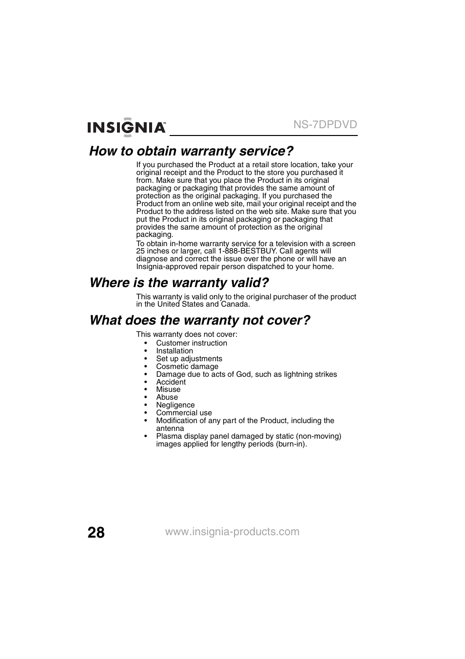 How to obtain warranty service, Where is the warranty valid, What does the warranty not cover | Insignia NS-7DPDVD User Manual | Page 30 / 100