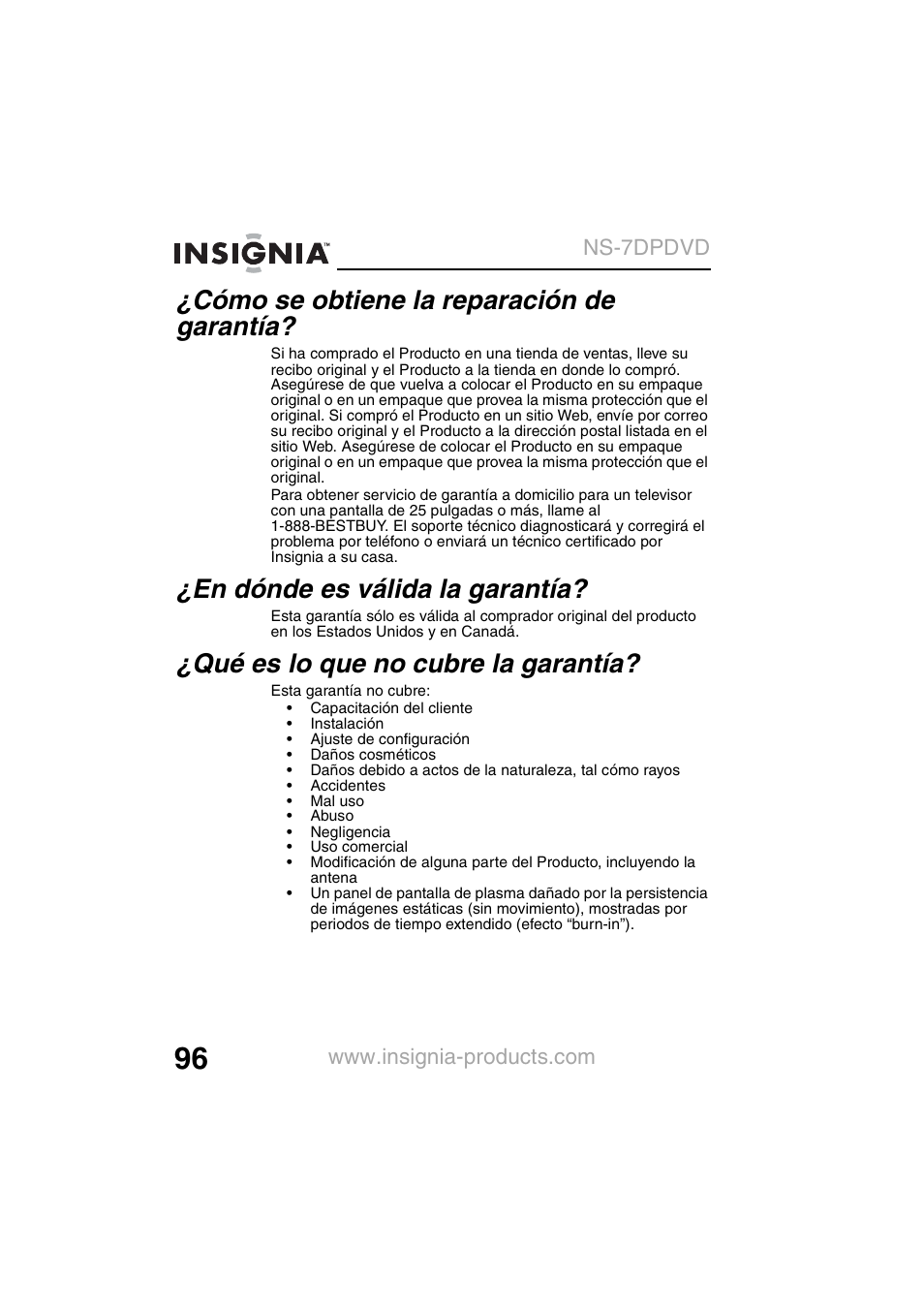 Cómo se obtiene la reparación de garantía, En dónde es válida la garantía, Qué es lo que no cubre la garantía | Insignia NS-7DPDVD User Manual | Page 98 / 100