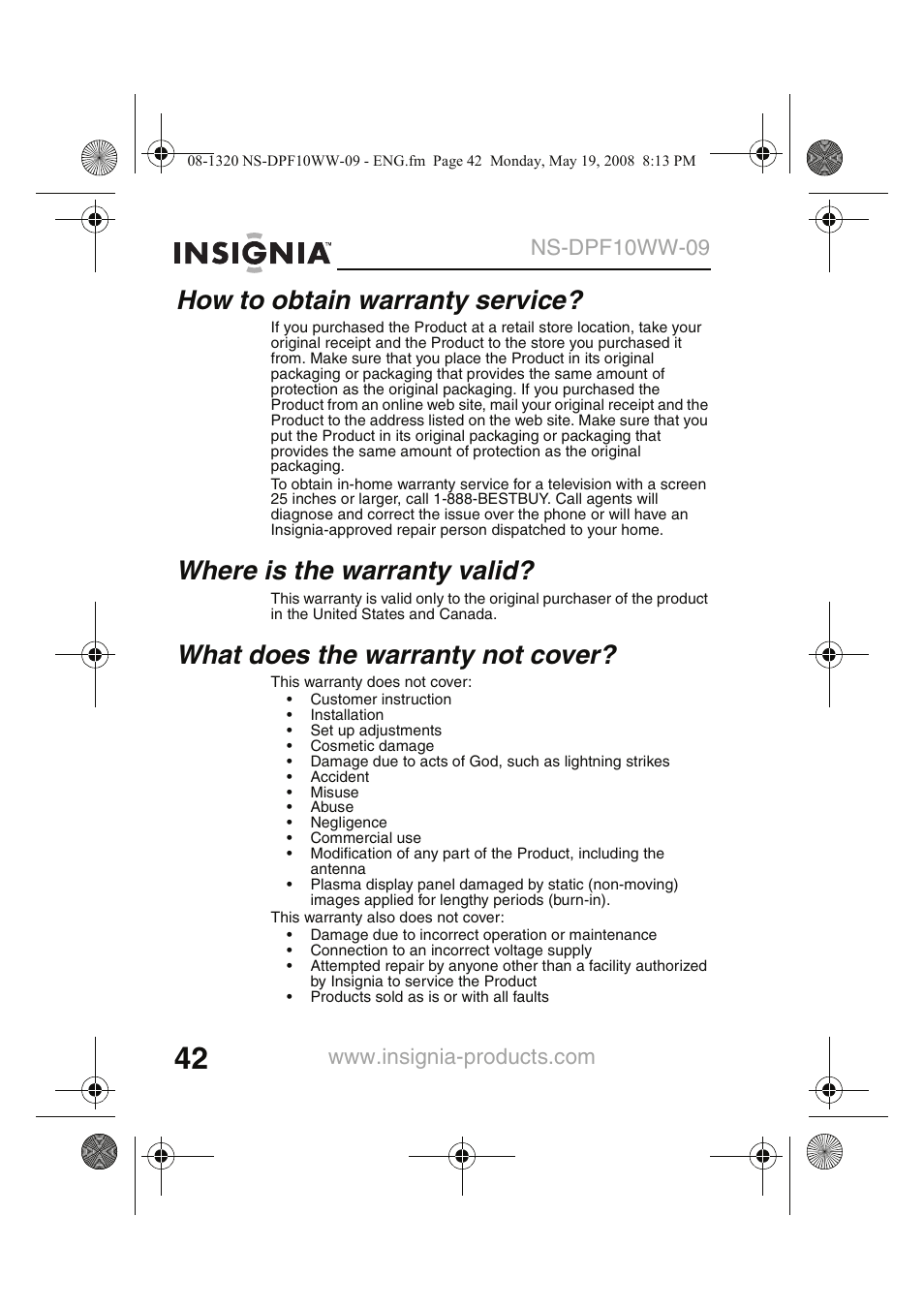 How to obtain warranty service, Where is the warranty valid, What does the warranty not cover | Insignia NS-DPF10WW-09CA User Manual | Page 44 / 48