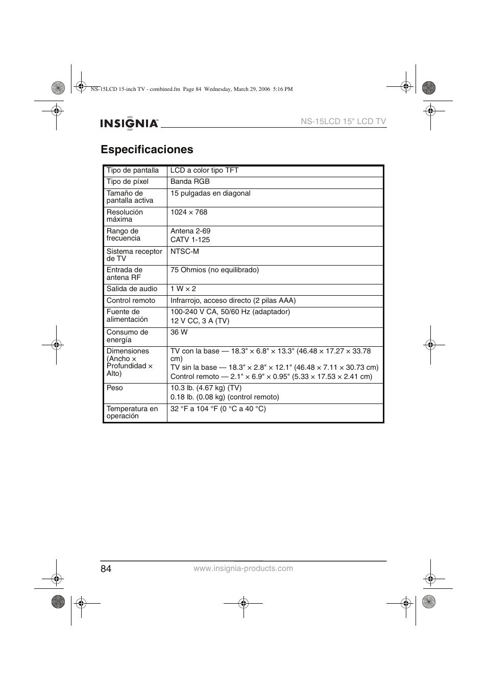 Especificaciones | Insignia NS-15LCD User Manual | Page 85 / 90