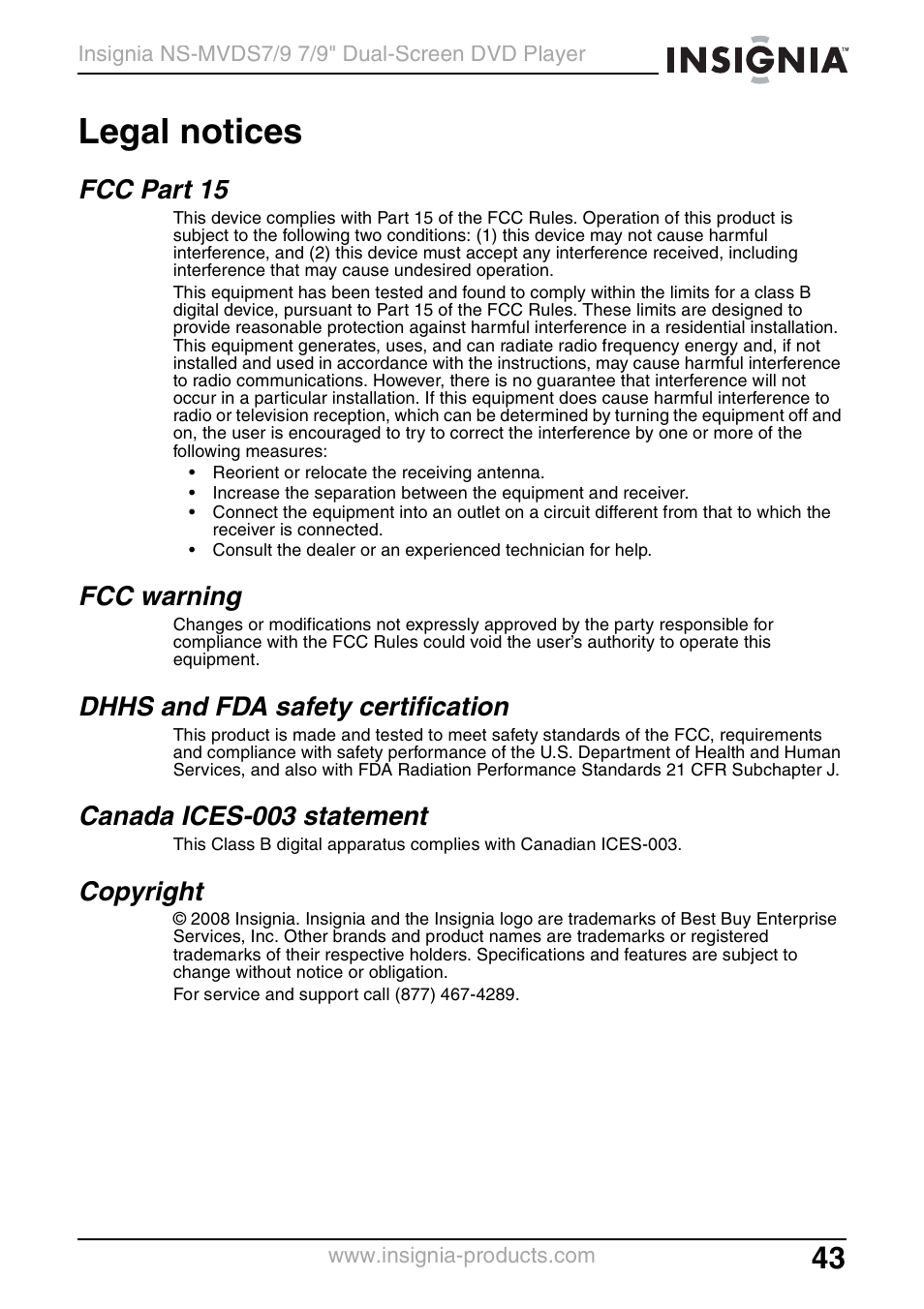 Legal notices, Fcc part 15, Fcc warning | Dhhs and fda safety certification, Canada ices-003 statement, Copyright | Insignia NS-MVDS7 User Manual | Page 43 / 48