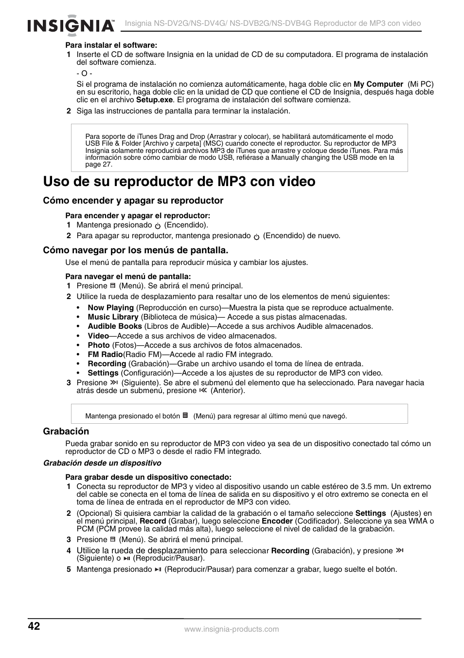 Uso de su reproductor de mp3 con video, Cómo encender y apagar su reproductor, Cómo navegar por los menús de pantalla | Grabación | Insignia NS-DVB2G/DVB4G User Manual | Page 44 / 72